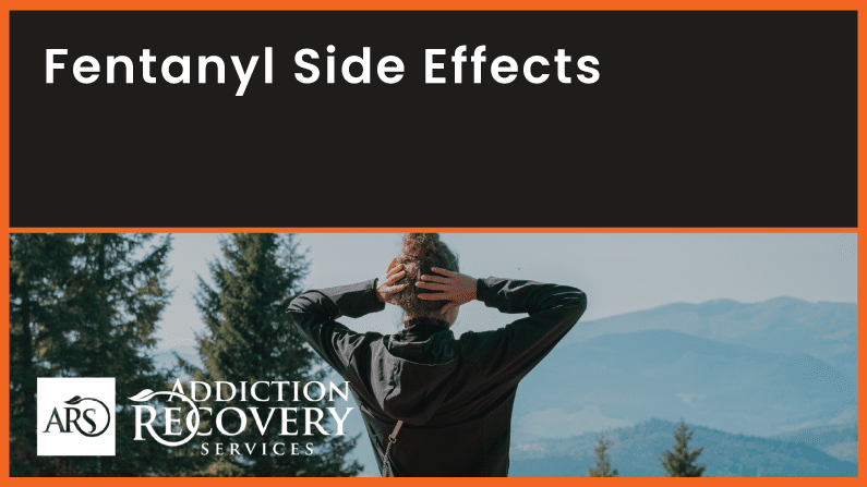 Fentanyl Side Effects