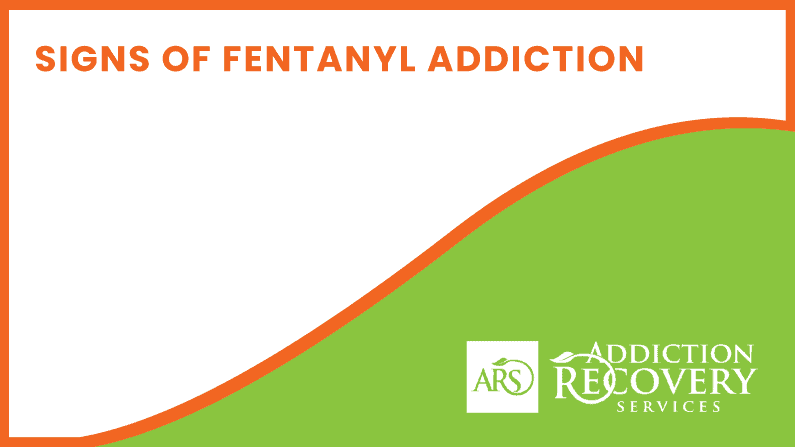Signs of Fentanyl Addiction